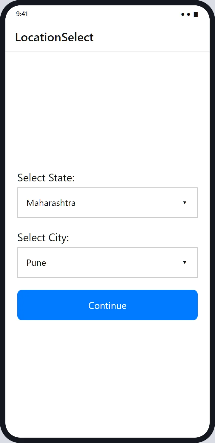 The location screen: Select State and Select City pickers and a Continue button.