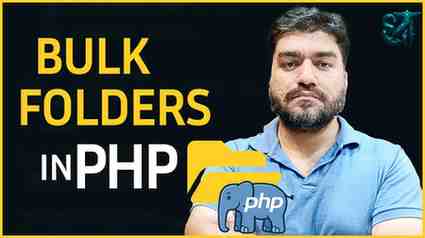 How to Create Multiple Folders at Once in PHP | Bulk Directory Creation Tutorial